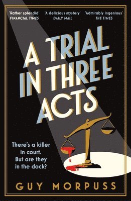 Guy Morpuss - Trial in Three Acts, Häftad