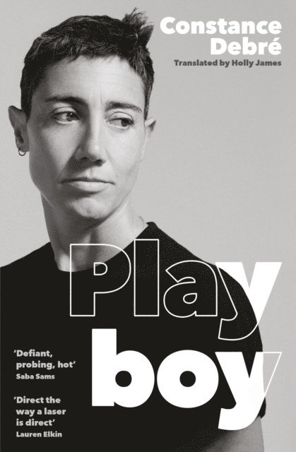 Constance Debré - Playboy, E-bok