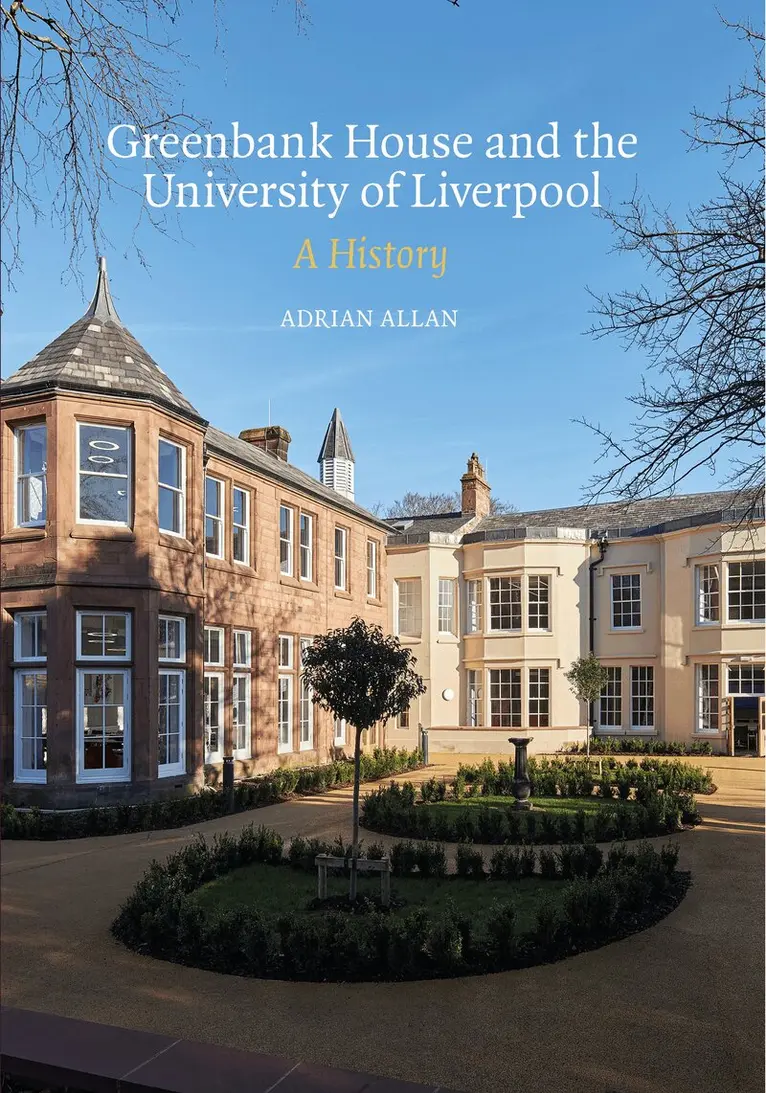 Adrian Allan - Greenbank House and the University of Liverpool, Häftad. Tillgänglighet: Lägg i varukorg