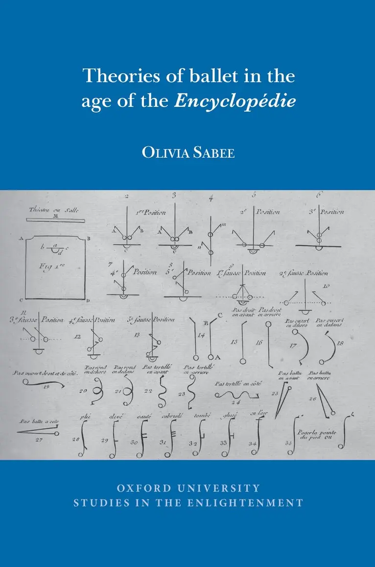 Olivia Sabee - Theories of Ballet in the Age of the Encyclopédie, Häftad. Tillgänglighet: Lägg i varukorg