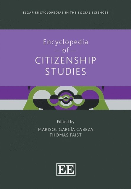 Thomas Faist, Marisol Garcia Cabeza - Encyclopedia of Citizenship Studies, E-bok