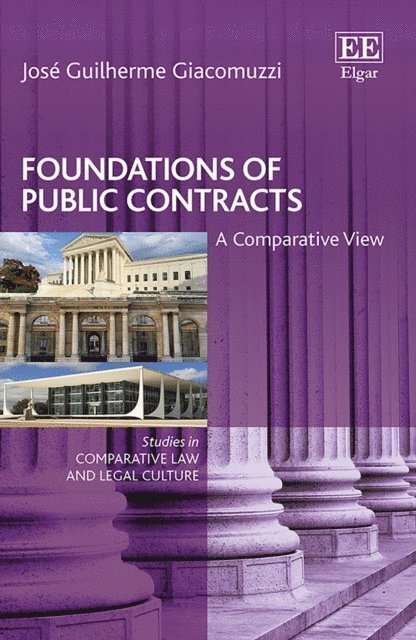Jose G. Giacomuzzi - Foundations of Public Contracts, E-bok