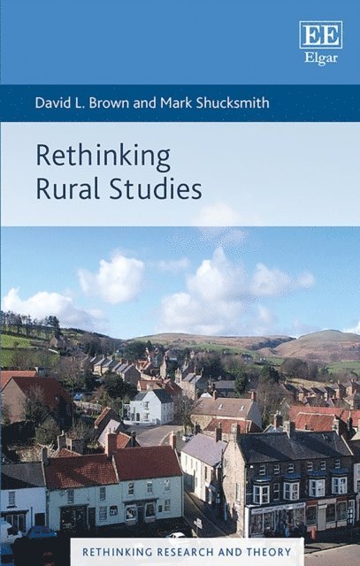 Mark Shucksmith, David L. Brown - Rethinking Rural Studies, E-bok