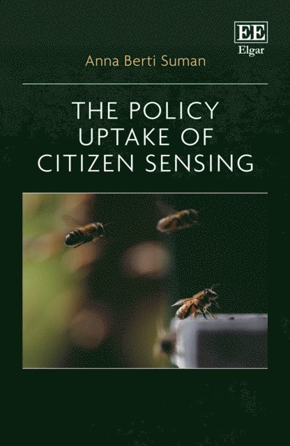 Anna Berti Suman - Policy Uptake of Citizen Sensing, E-bok
