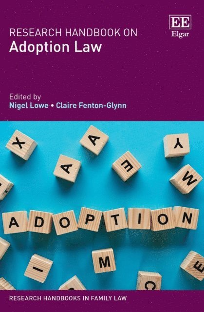 Claire Fenton-Glynn, Nigel Lowe - Research Handbook on Adoption Law, E-bok