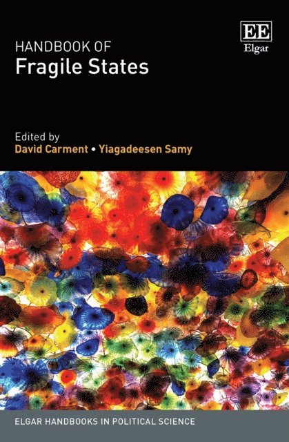 Yiagadeesen Samy, David Carment - Handbook of Fragile States, E-bok