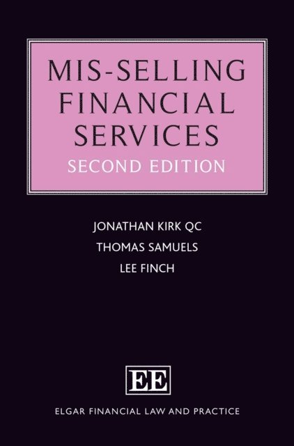 Lee Finch, Thomas Samuels, Jonathan Kirk - Mis-selling Financial Services, E-bok