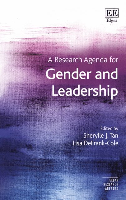 Lisa DeFrank-Cole, Sherylle J. Tan - Research Agenda for Gender and Leadership, E-bok