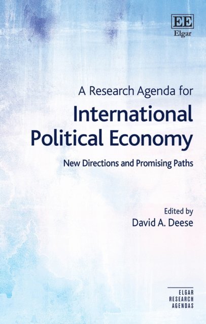 David A. Deese - Research Agenda for International Political Economy, E-bok
