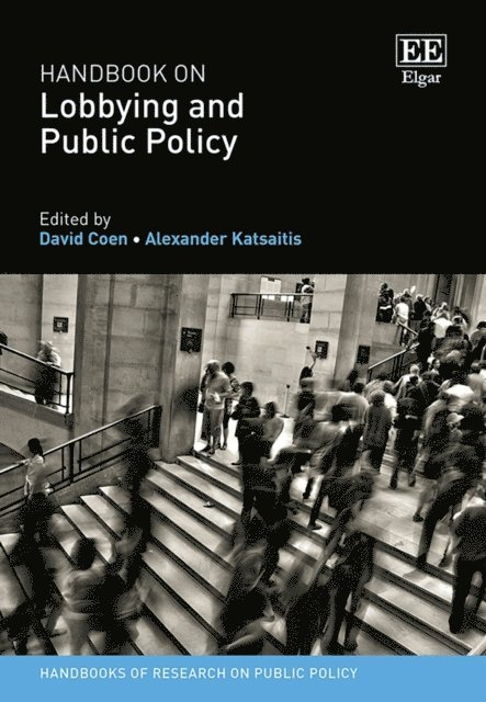 Alexander Katsaitis, David Coen - Handbook on Lobbying and Public Policy, E-bok