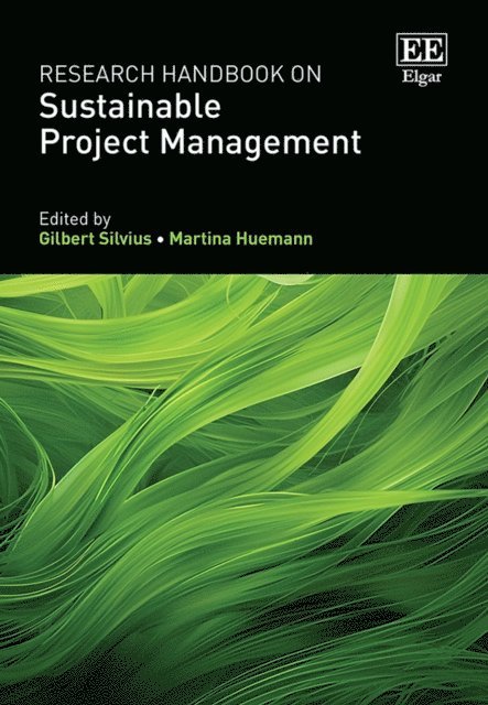 Martina Huemann, Gilbert Silvius - Research Handbook on Sustainable Project Management, E-bok