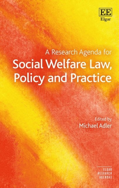 Michael Adler - Research Agenda for Social Welfare Law, Policy and Practice, E-bok