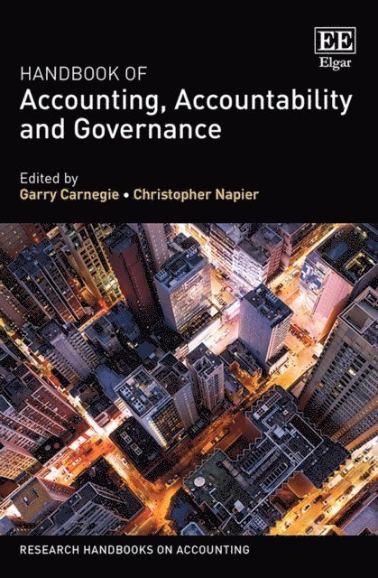 Christopher J. Napier, Garry D. Carnegie - Handbook of Accounting, Accountability and Governance, E-bok