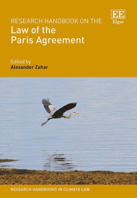 Alexander Zahar - Research Handbook on the Law of the Paris Agreement, E-bok