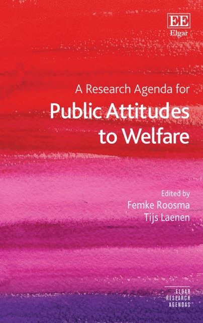 Tijs Laenen, Femke Roosma - Research Agenda for Public Attitudes to Welfare, E-bok