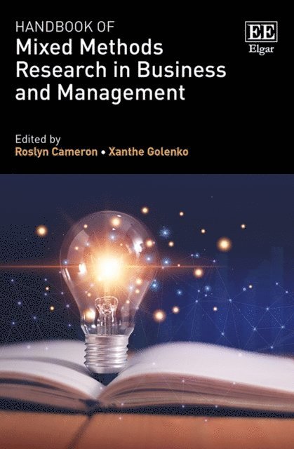 Xanthe Golenko, Roslyn Cameron - Handbook of Mixed Methods Research in Business and Management, E-bok