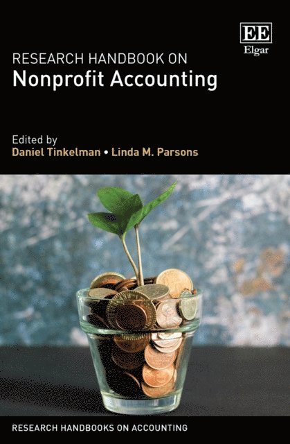 Linda M. Parsons, Daniel Tinkelman - Research Handbook on Nonprofit Accounting, E-bok