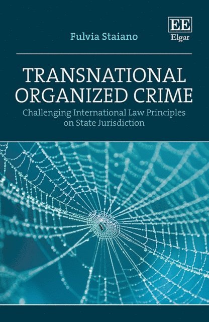 Fulvia Staiano - Transnational Organized Crime, E-bok