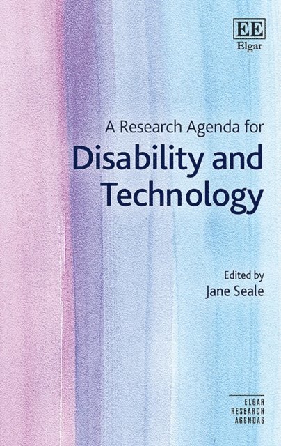 Jane Seale - Research Agenda for Disability and Technology, E-bok