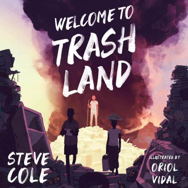 Steve Cole - Welcome to Trashland, Ljudbok