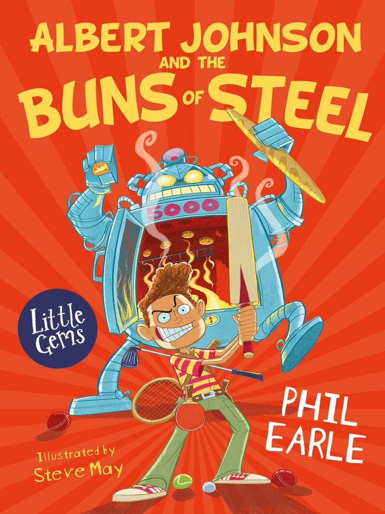 Phil Earle - Albert Johnson and the Buns of Steel, E-bok