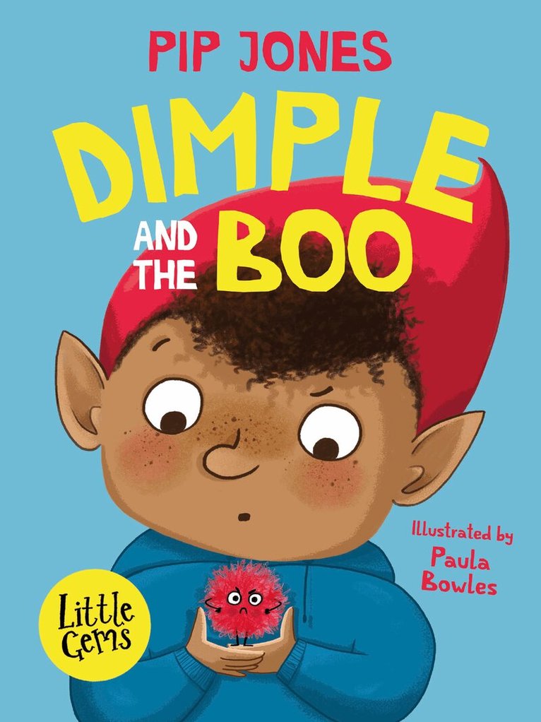 Pip Jones - Dimple and the Boo, E-bok
