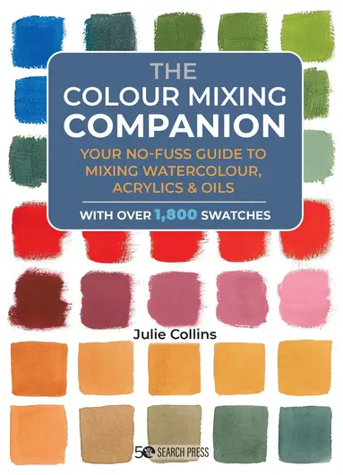 Julie Collins - Colour Mixing Companion, Inbunden