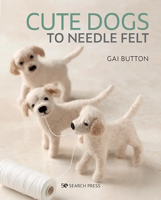 Gai Button - Cute Dogs to Needle Felt, Häftad. Tillgänglighet: Lägg i varukorg