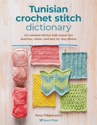 Tunisian Crochet Stitch Dictionary