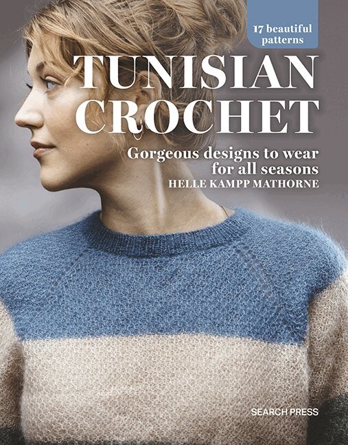 Helle Kampp Mathorne - Tunisian Crochet, Häftad