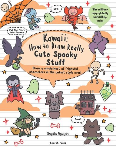 Angela Nguyen - Kawaii: How to Draw Really Cute Spooky Stuff, Häftad