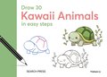 Draw 30: Kawaii Animals