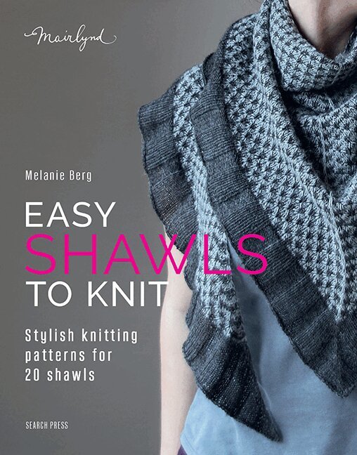 Melanie Berg - Easy Shawls to Knit, Häftad
