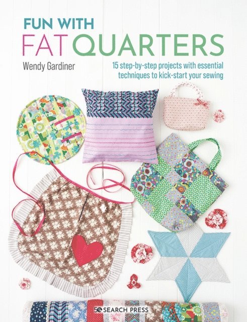 Wendy Gardiner - Fun with Fat Quarters, E-bok