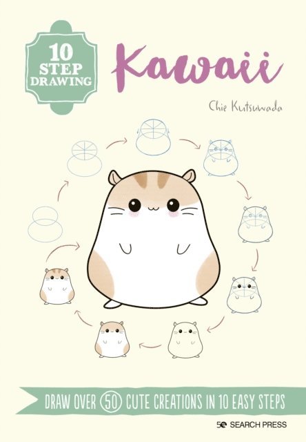 Chie Kutsuwada - 10 Step Drawing: Kawaii, E-bok