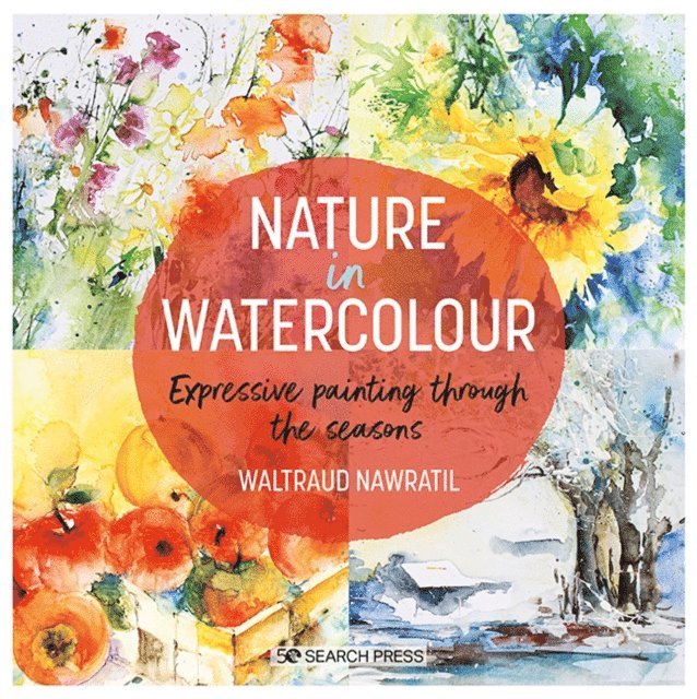 Waltraud Nawratil - Nature in Watercolour, E-bok. Tillgänglighet: Lägg i varukorg