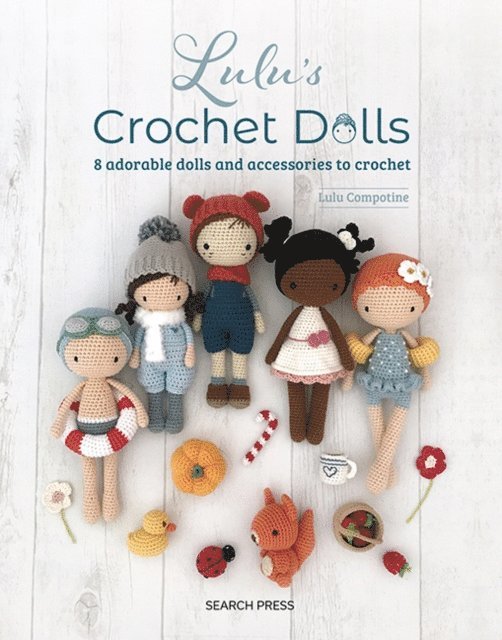Lulu Compotine - Lulu's Crochet Dolls, E-bok