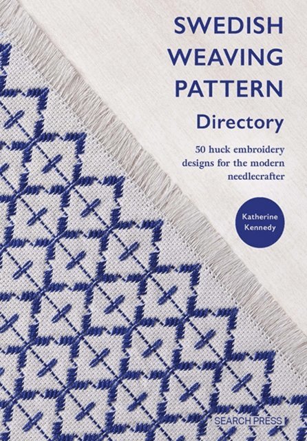Katherine Kennedy - Swedish Weaving Pattern Directory, E-bok. Tillgänglighet: Lägg i varukorg