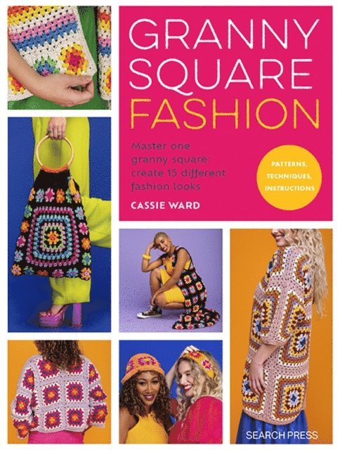 Cassie Ward - Granny Square Fashion, E-bok