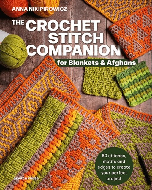 Anna Nikipirowicz - Crochet Stitch Companion for Blankets and Afghans, E-bok. Tillgänglighet: Lägg i varukorg