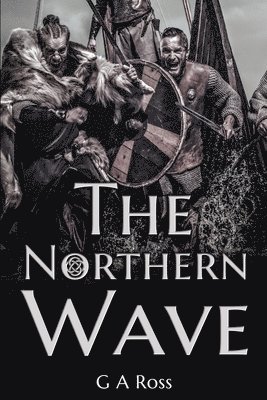 G A Ross - Northern Wave, Häftad. Tillgänglighet: Lägg i varukorg