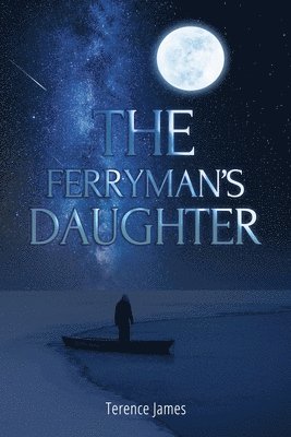 Terence James - Ferryman's Daughter, Häftad
