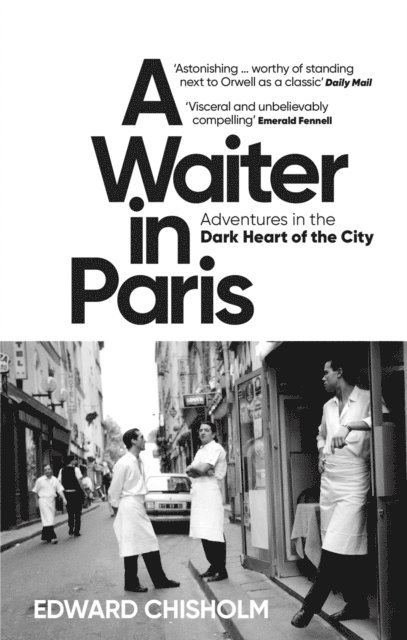 Edward Chisholm - Waiter in Paris, E-bok