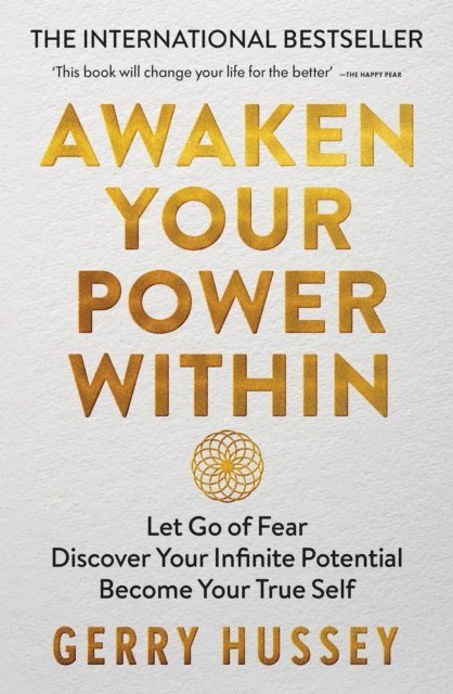 Gerry Hussey - Awaken Your Power Within, E-bok. Tillgänglighet: Lägg i varukorg