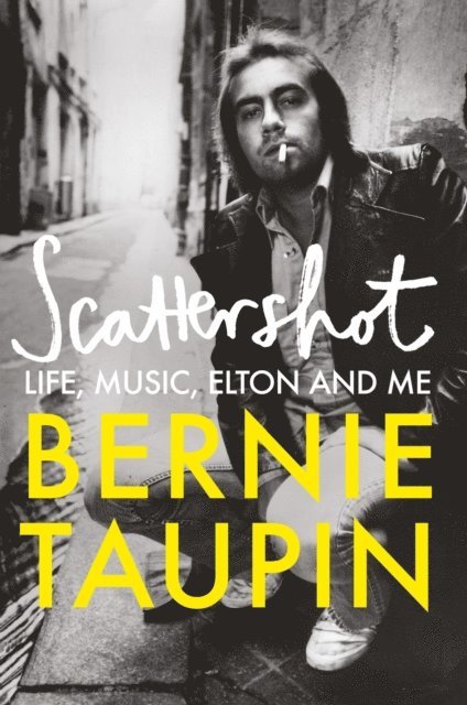 Bernie Taupin - Scattershot, E-bok