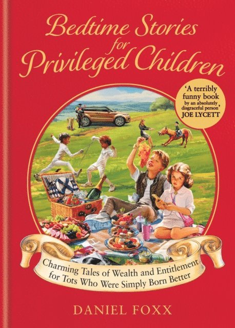 Daniel Foxx - Bedtime Stories for Privileged Children, E-bok