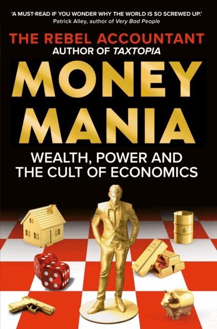 The Rebel Accountant - MONEYMANIA, E-bok