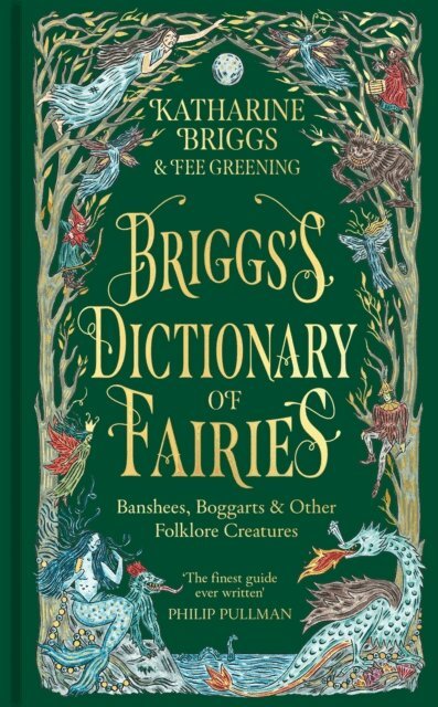 Katharine Briggs - Briggs's Dictionary of Fairies, E-bok