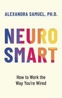 Alexandra Samuel - Neurosmart, Häftad. Tillgänglighet: Kommande