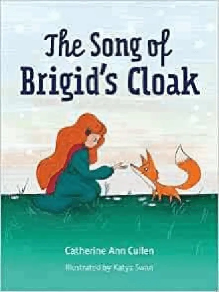 Catherine Ann Cullen, Katya Swan - Song of Brigid’s Cloak, Häftad. Tillgänglighet: Kommande